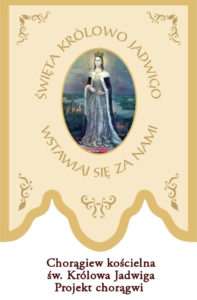 chorągiew kościelna z haftowaną postacią św. Królowa Jadwiga